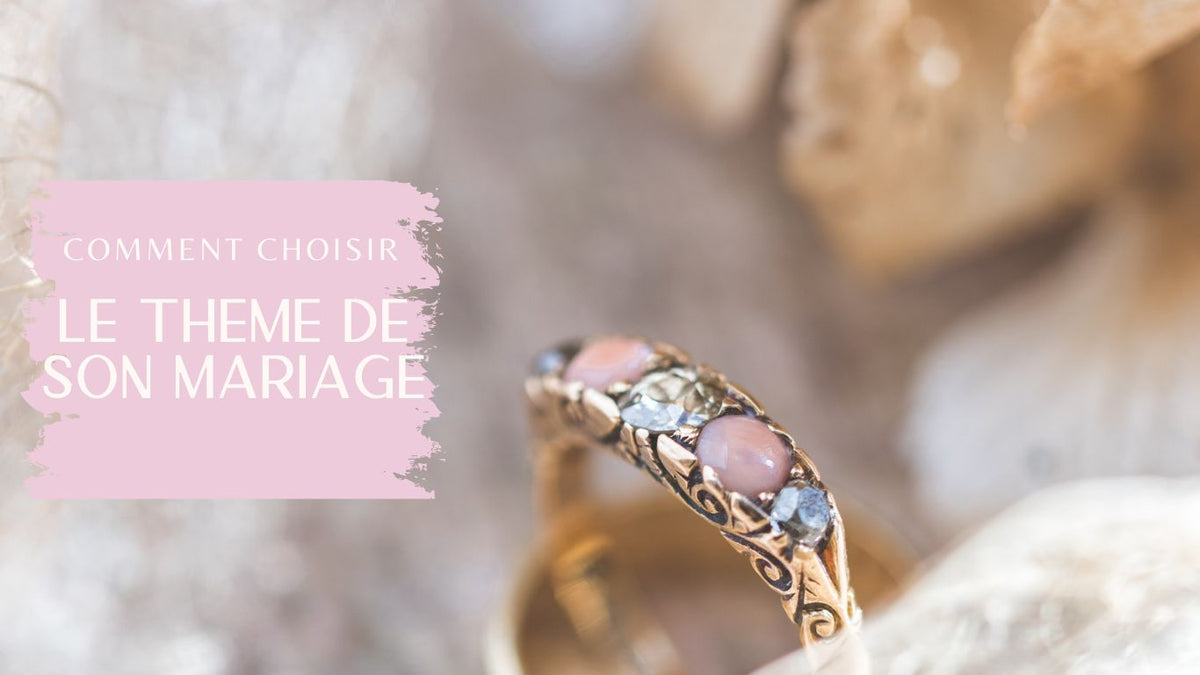 Comment choisir le thème parfait pour votre mariage